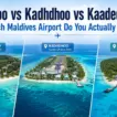 Kooddoo vs Kadhdhoo vs Kaadedhdhoo: Which Maldives Airport Do You Actually Need? - foto № 9