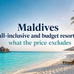 Budget Resorts in the Maldives: All-Inclusive Excludes More Than It Includes - foto № 10