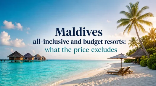 Budget Resorts in the Maldives: All-Inclusive Excludes More Than It Includes - foto № 7