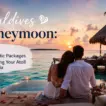 Planning a Maldives Honeymoon: The Four Decisions That Shape the Whole Week - foto № 11