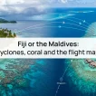 Maldives or Fiji: One of Them Gets Cyclones - foto № 8